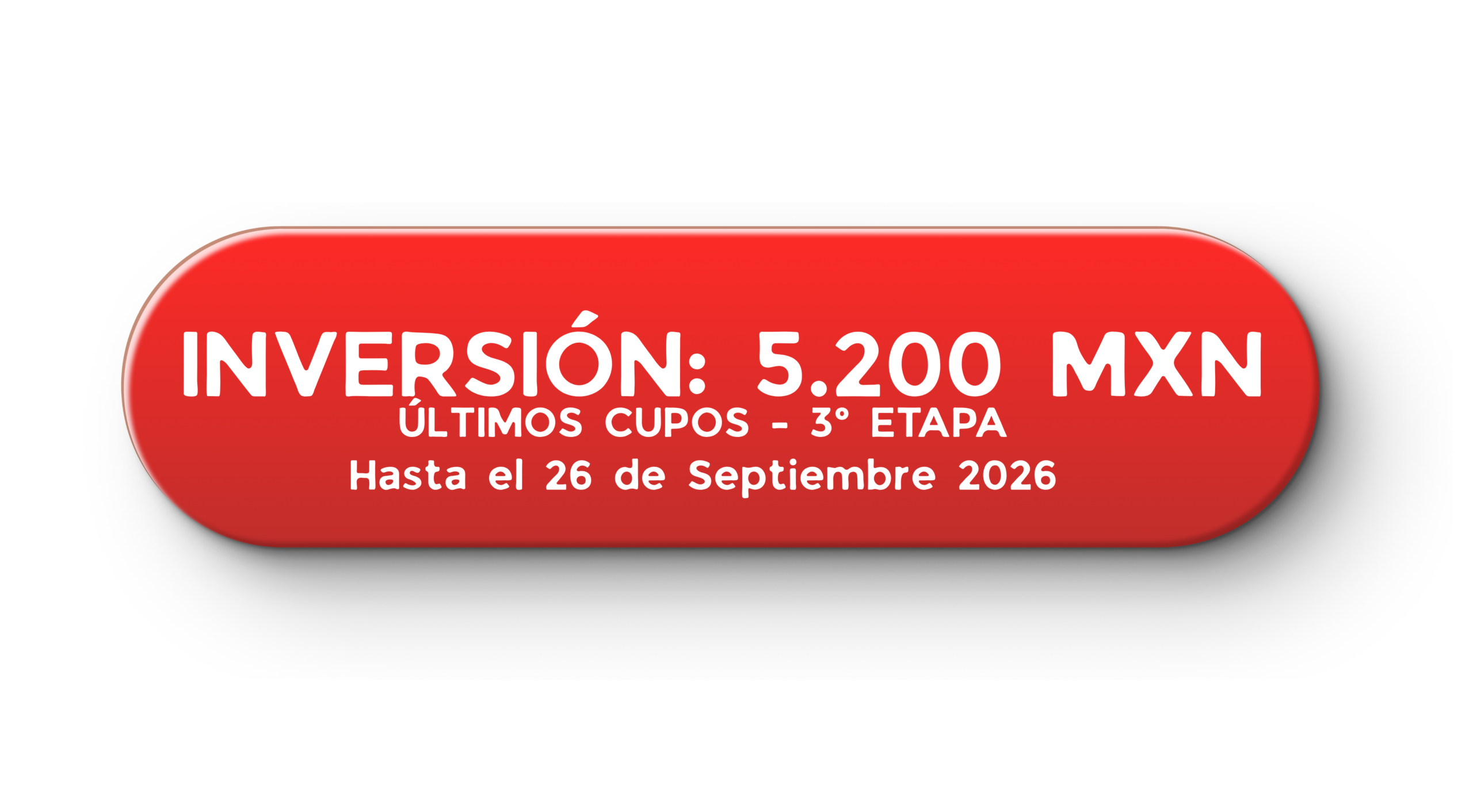 Promoción: Pre venta 4.500 MXN, válida hasta el 31 de julio 2026